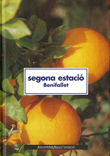 Stock image for Segona estacio. Benifallet for sale by medimops