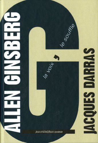 Allen Ginsberg - la voix, le souffle (9782858936786) by Alain Jouffroy