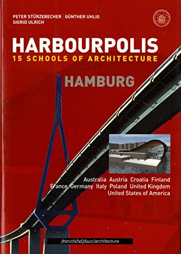 Imagen de archivo de Harbourpolis Hamburg : 15 Schools of Architecture a la venta por medimops