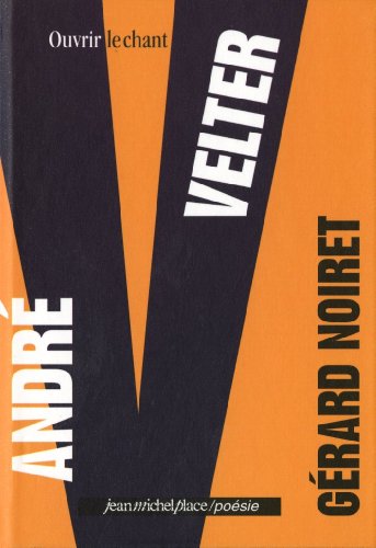 Beispielbild fr Andr Velter : Ouvrir Le Chant zum Verkauf von RECYCLIVRE