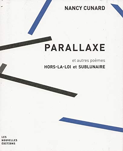 Stock image for Parallaxe : Suivie de pomes extraits de Hors-la-loi et Sublunaire for sale by medimops