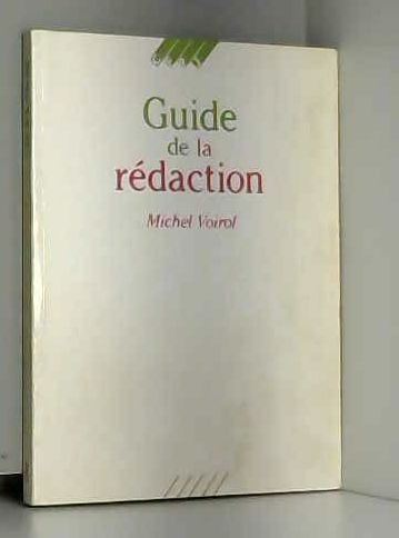 Beispielbild fr Guide de la rdaction zum Verkauf von Ammareal