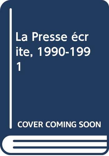 9782859000387: La Presse crite, 1990-1991