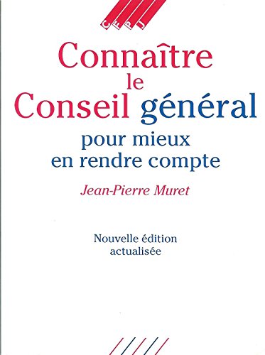 Stock image for CONNAITRE LE CONSEIL GENERAL for sale by LiLi - La Libert des Livres
