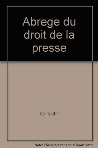Stock image for Abrg du droit de la presse for sale by Ammareal