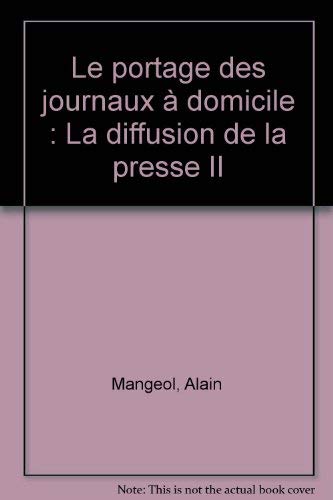 Stock image for Portage des journaux  domicile for sale by Ammareal