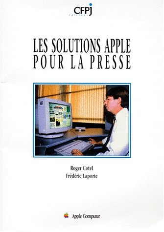 Beispielbild fr Les solutions Apple pour la presse zum Verkauf von medimops