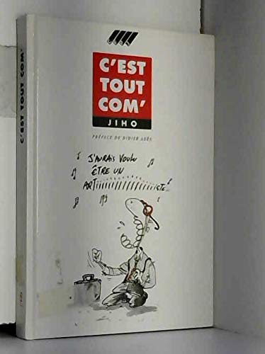 Stock image for C'EST TOUT COM for sale by LiLi - La Libert des Livres