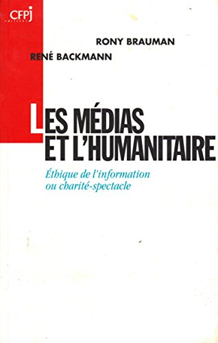 Stock image for Les mdias et l'humanitaire for sale by medimops