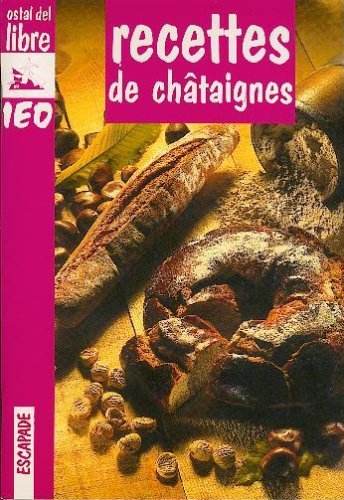 9782859102296: RECETTES DE CHATAIGNES (fs) (French Edition)