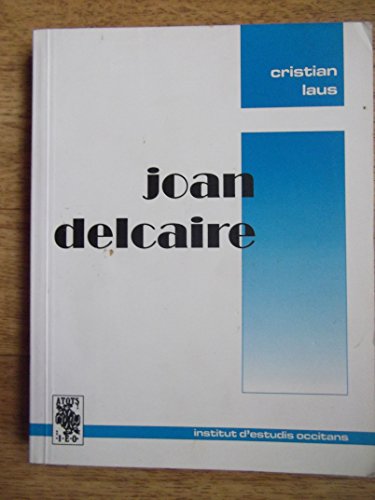 Stock image for Joan delcaire for sale by Ammareal