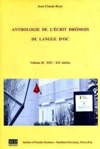 9782859103620: Anthologie de l'crit drmois de langue d'Oc : XIXe-XXE sicles