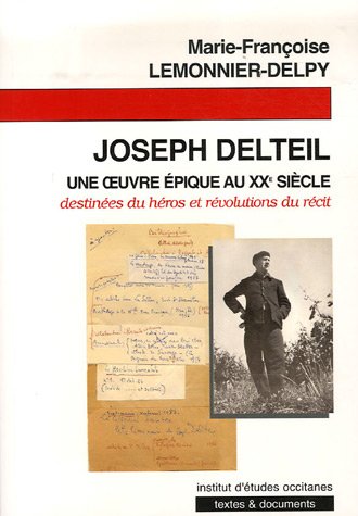 9782859104030: Joseph delteil une oeuvre epique au xxeme siecle
