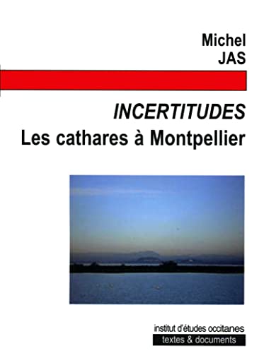 Imagen de archivo de Incertitudes a la venta por Chapitre.com : livres et presse ancienne