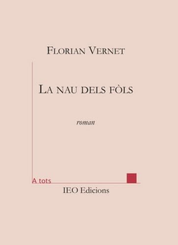 Stock image for La nau dels fols [Broch] Vernet, Florian for sale by BIBLIO-NET