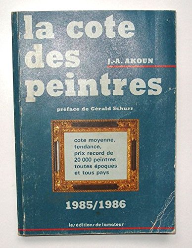 Stock image for La Cote des peintres for sale by medimops