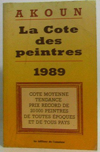 9782859170790: La Cote des peintres (1989)