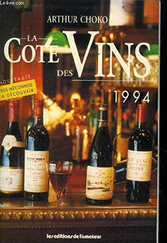 Beispielbild fr LA COTE DES VINS, 1994 zum Verkauf von Librairie rpgraphic