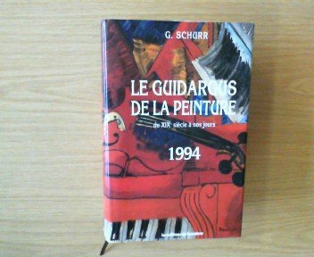 Imagen de archivo de Le guidargus de la peinture du XIXe sicle  nos jours: 1994 a la venta por Librairie Th  la page