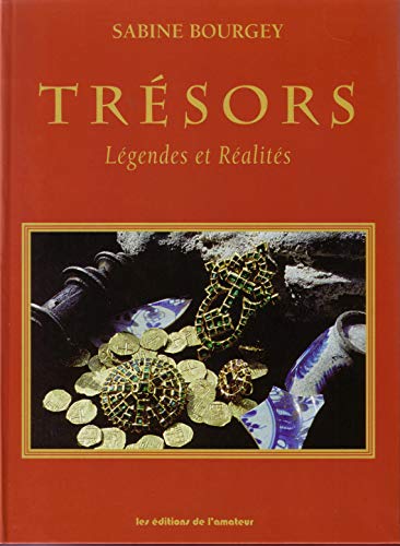 Imagen de archivo de Tresors - Legendes et ralits. a la venta por PAROLES
