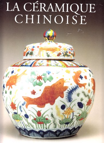 La Ceramique Chinoise