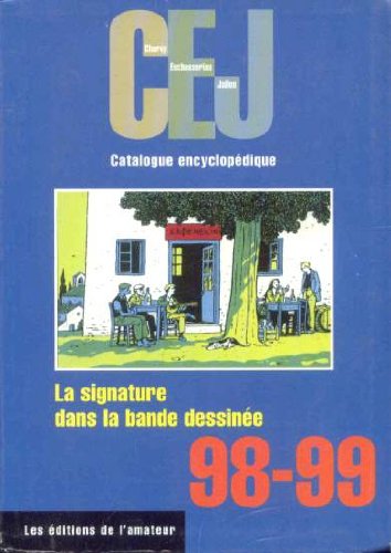 9782859172473: La signature dans la bande dessine: CEJ