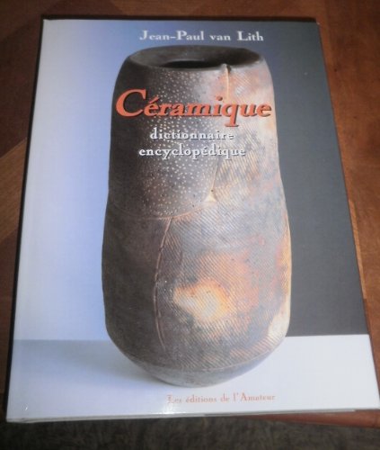 Ceramique - Dictionnaire Encyclopédique