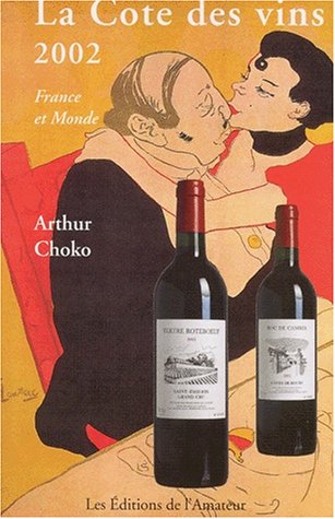 Imagen de archivo de La Cote des vins 2002 a la venta por Ammareal