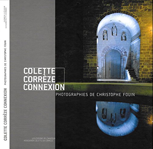 9782859174163: Colette Corrze Connexion (Artistes)