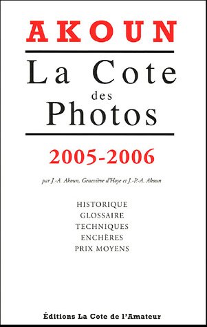 Beispielbild fr La cote des photographies zum Verkauf von Chapitre.com : livres et presse ancienne