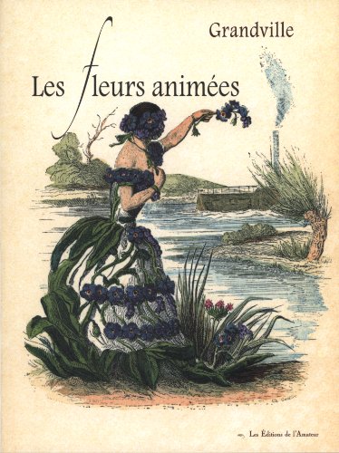 Stock image for Les fleurs animes for sale by Ammareal