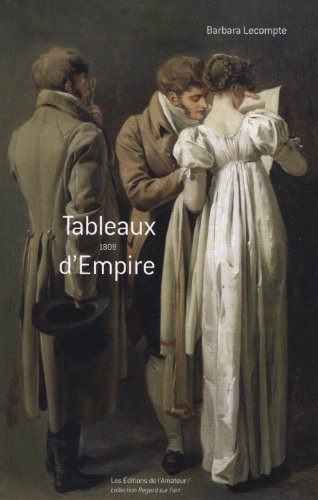 Stock image for Tableaux d'Empire (1808) for sale by Ammareal