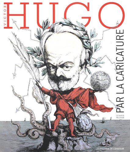 Imagen de archivo de Victor Hugo par la caricature a la venta por medimops
