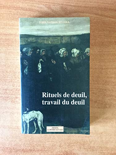 9782859190958: Rituels de deuil, travail du deuil