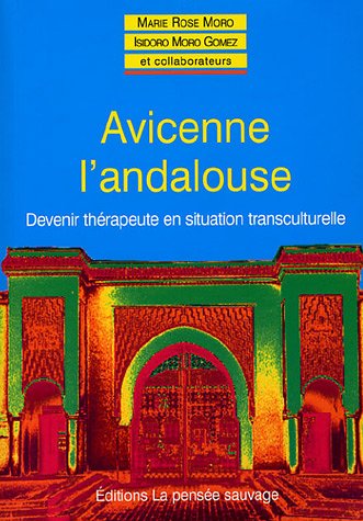 9782859191894: Avicenne l'andalouse: Devenir thrapeute en situation transculturelle