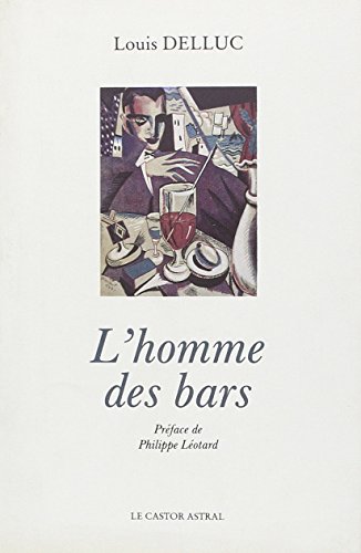 Imagen de archivo de L'homme des bars a la venta por Ammareal