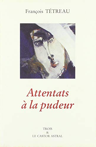 Stock image for Attentats  la pudeur for sale by Ammareal