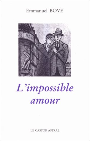 Beispielbild für L'impossible amour zum Verkauf von Ammareal