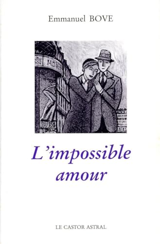 9782859202255: L'impossible amour