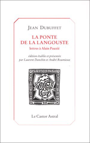 La Ponte de la langouste (9782859202521) by Dubuffet, Jean