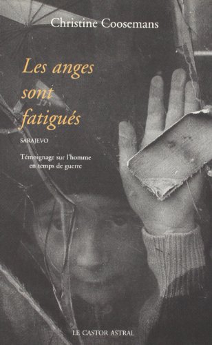 Imagen de archivo de Les anges sont fatigus a la venta por Chapitre.com : livres et presse ancienne