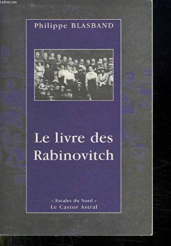 Imagen de archivo de Le Livre des Rabinovitch a la venta por LIVREAUTRESORSAS