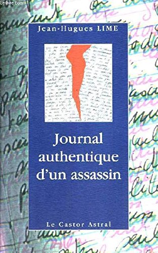 9782859204051: Journal Authentique D'Un Assassin