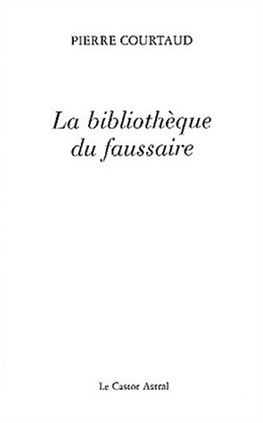 Stock image for La bibliothque du faussaire for sale by Ammareal