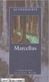 Stock image for Marcellus (Escales du Nord) [Paperback] Geeraerts, Jef and Hooghe, Marie for sale by LIVREAUTRESORSAS
