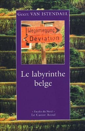 Beispielbild fr Le labyrinthe belge zum Verkauf von Ammareal