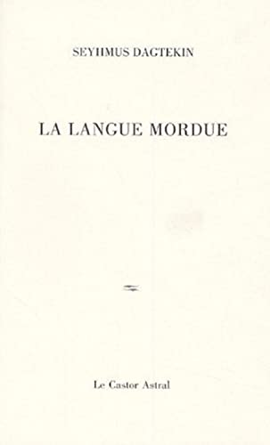 Beispielbild fr La langue mordue zum Verkauf von medimops