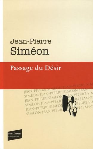 Beispielbild fr Passage du D ©sir (French Edition) [FRENCH LANGUAGE - Soft Cover ] zum Verkauf von booksXpress