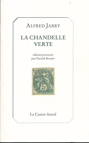 Beispielbild fr La Chandelle verte zum Verkauf von Ammareal