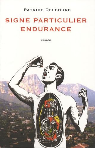 Imagen de archivo de Signe particulier endurance a la venta por Mli-Mlo et les Editions LCDA